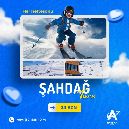 Şahdağ turu, Ayisha Travel