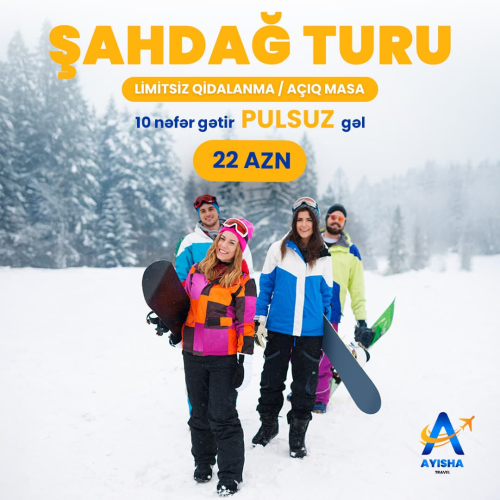 Quba Şahdağ turları, Ayisha Travel