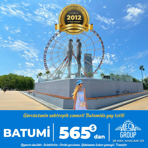 Batumiyə səyahət, EC Group