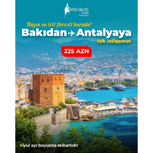 Bakıdan Antalyaya tək istiqamət aviabiletlər,  Aristokrat Travel