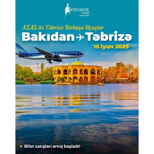 Bakıdan Təbrizə aviabiletlər, Aristokrat Travel