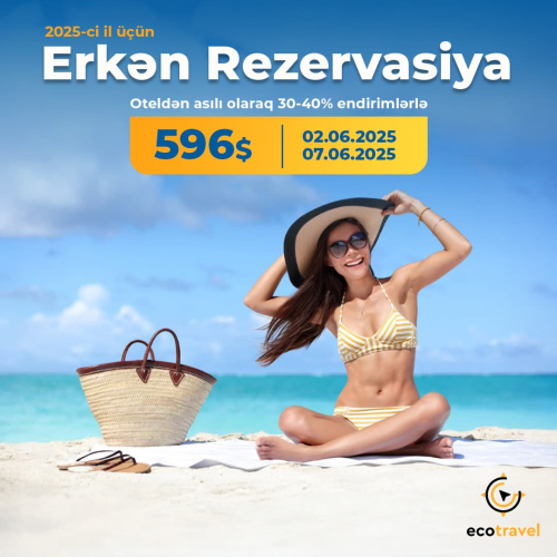 2025-ci il üçün Erkən Rezervasiya, Eco Travel