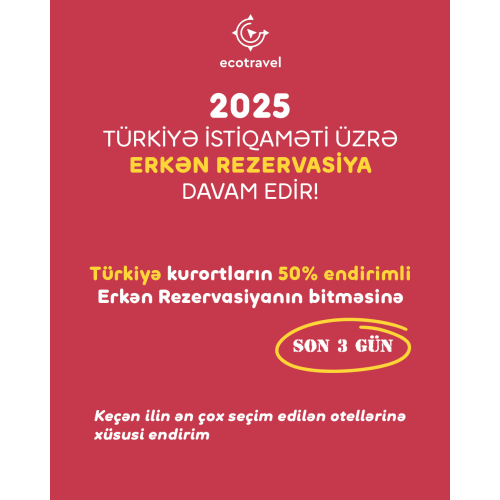 Türkiyə istiqaməti üzrə erkən rezervasiya kurortlar, Eco Travel