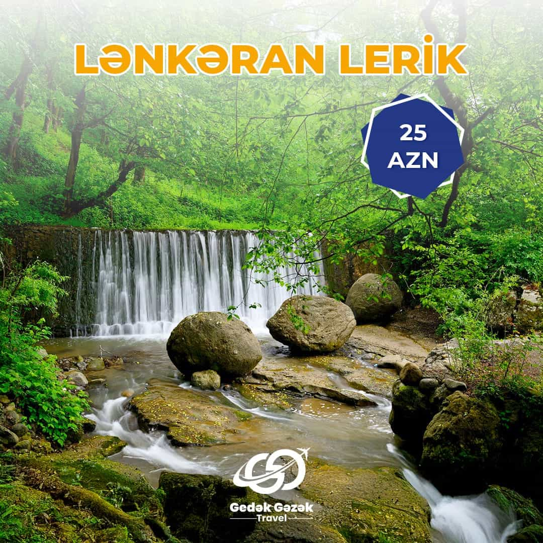 Lənkəran Lerik Turu, Gedək Gəzək Travel Lənkəran Lerik Turu, Gedək Gəzək Travel