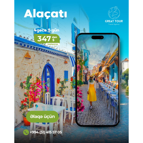 Alaçatı turu, Great Tour