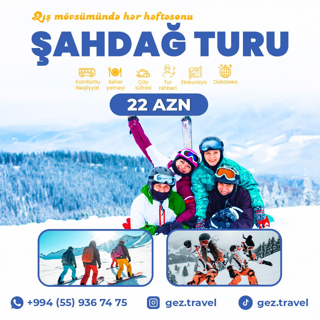 Şahdağ turu, Gez Travel