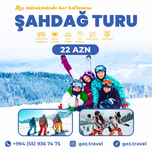 Şahdağ turu, Gez Travel