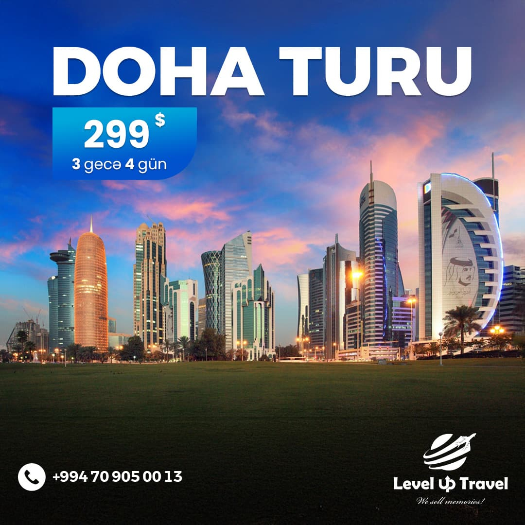 Doha Turu, Level Up Travel Doha Turu, Level Up Travel