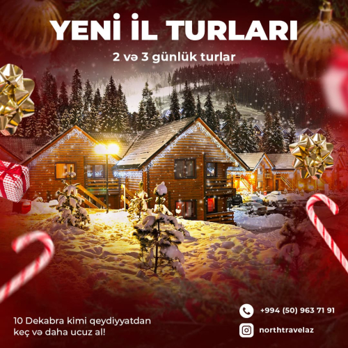 Yeni il turları, North Travel