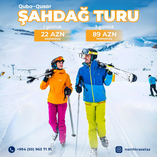 Quba Qusar Şahdağ turları, North travel