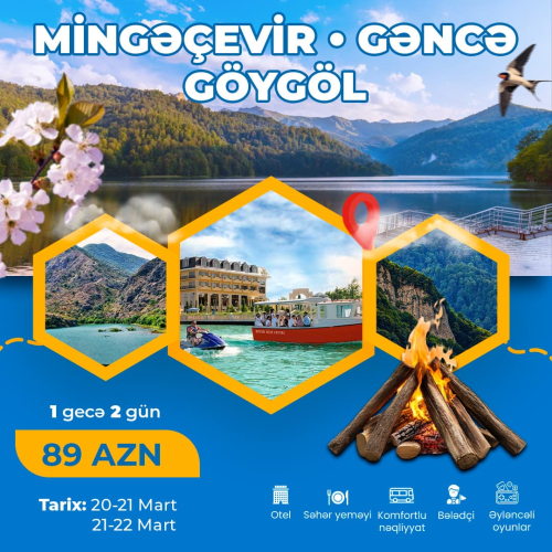 Mingəçevir, Gəncə, Göygöl turları