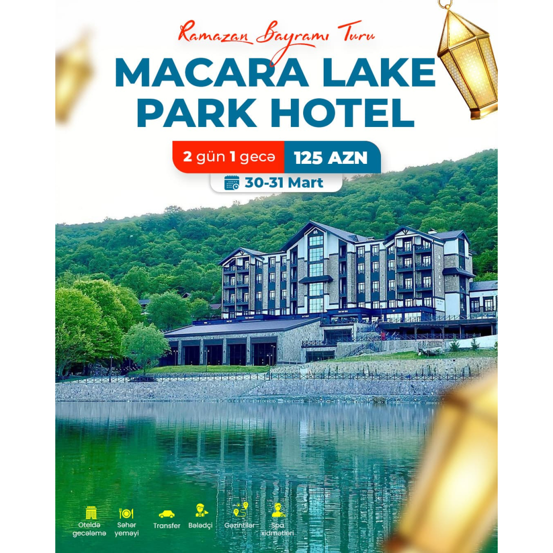 Macara Lake Park Hotel, Ramazan bayramı turu
