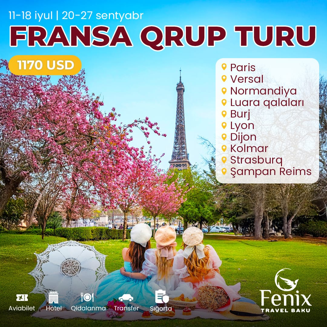 Fransa qrup turu, Fenix Travel Fransa qrup turu, Fenix Travel