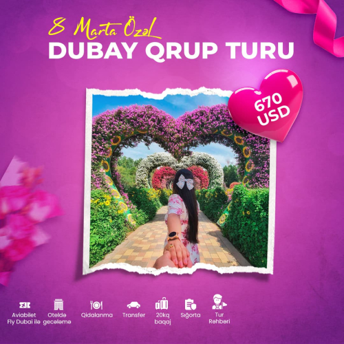 8 Mart Qadınlar Gününə Özəl Dubay Qrup Turu, Jeluxe Travel