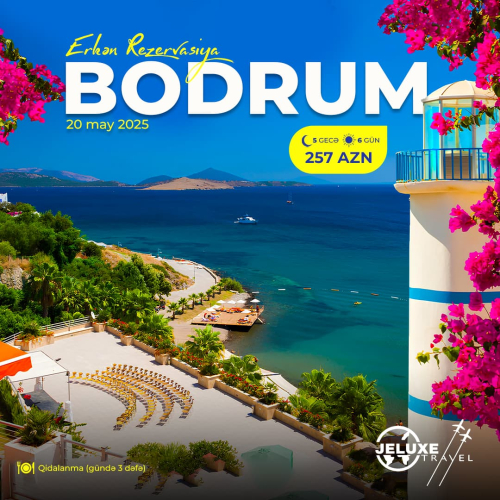 Erkən Rezervasiya Bodrum turu, Jeluxe Travel
