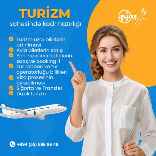 Turizm sahəsində kadr hazırlığı,  Jeluxe Travel
