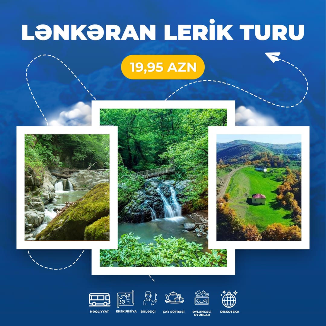 Lənkəran Lerik turu, Lavin Travel