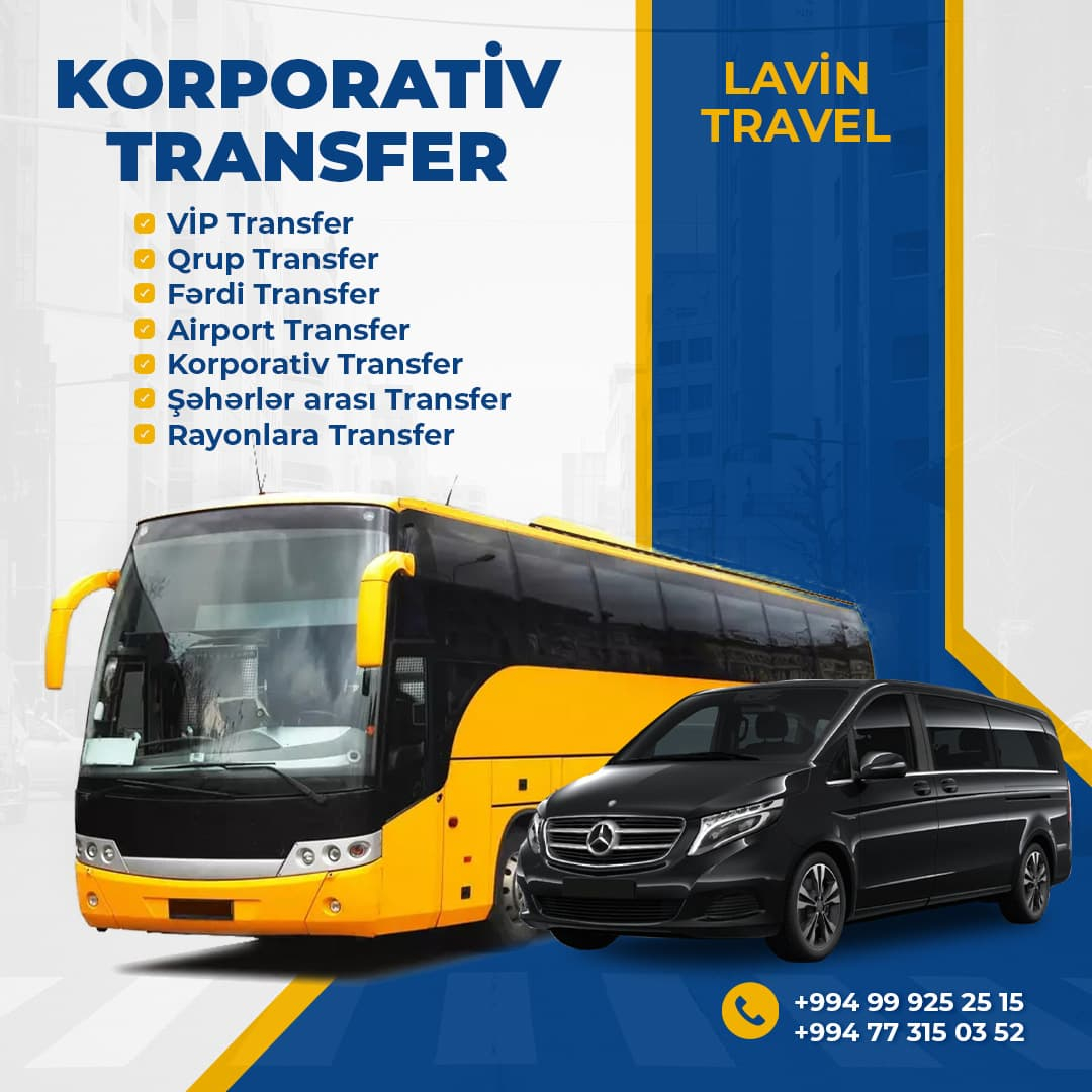 Korporativ transfer xidməti, Lavin Travel Korporativ transfer xidməti, Lavin Travel