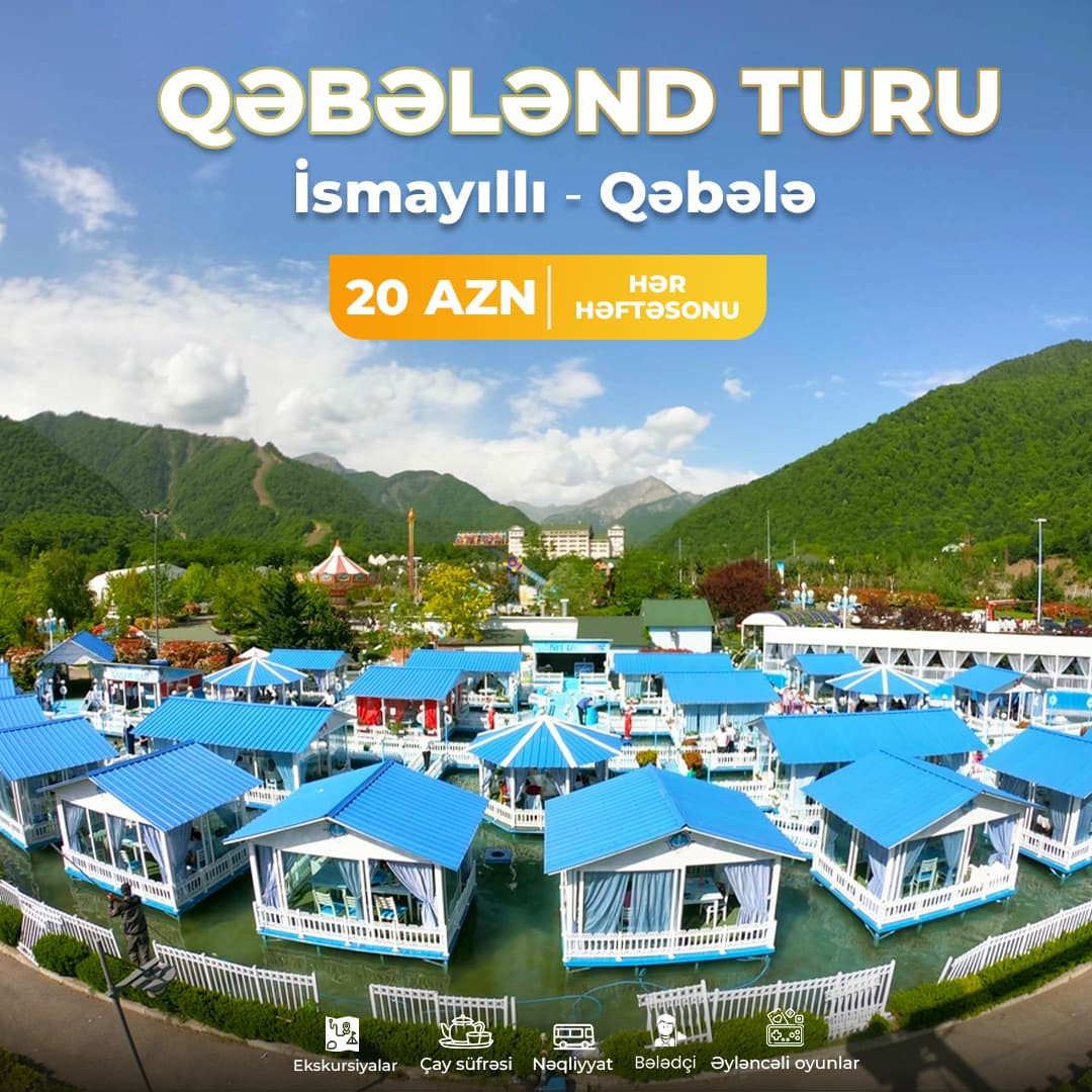 Qəbələnd turu, Lavin Travel Qəbələnd turu, Lavin Travel