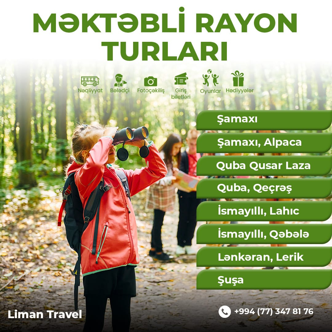 Məktəbli rayon turları, Liman Travel