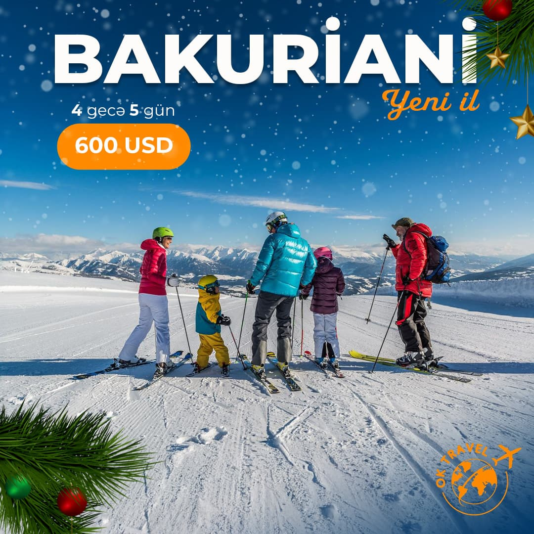 Bakurianidə Yeni İl turu, OK Travel Bakurianidə Yeni İl turu, OK Travel