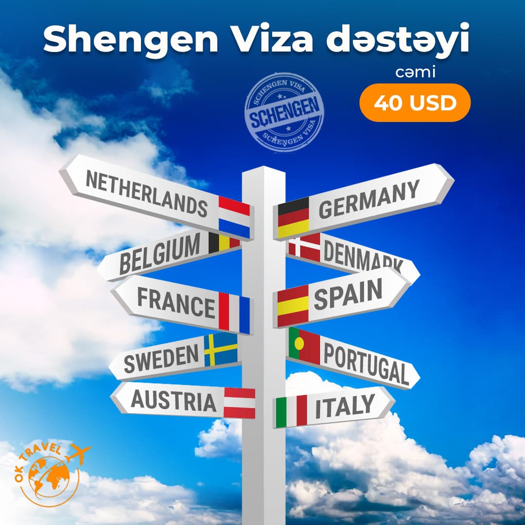 Şengen Viza Dəstəyi, OK Travel Şengen Viza Dəstəyi, OK Travel