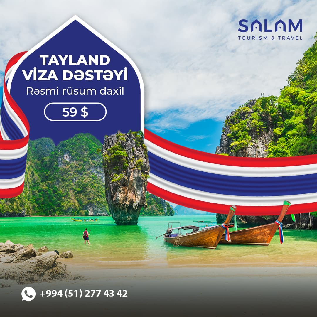 Tayland Viza Dəstəyi, Salam tourism & travel