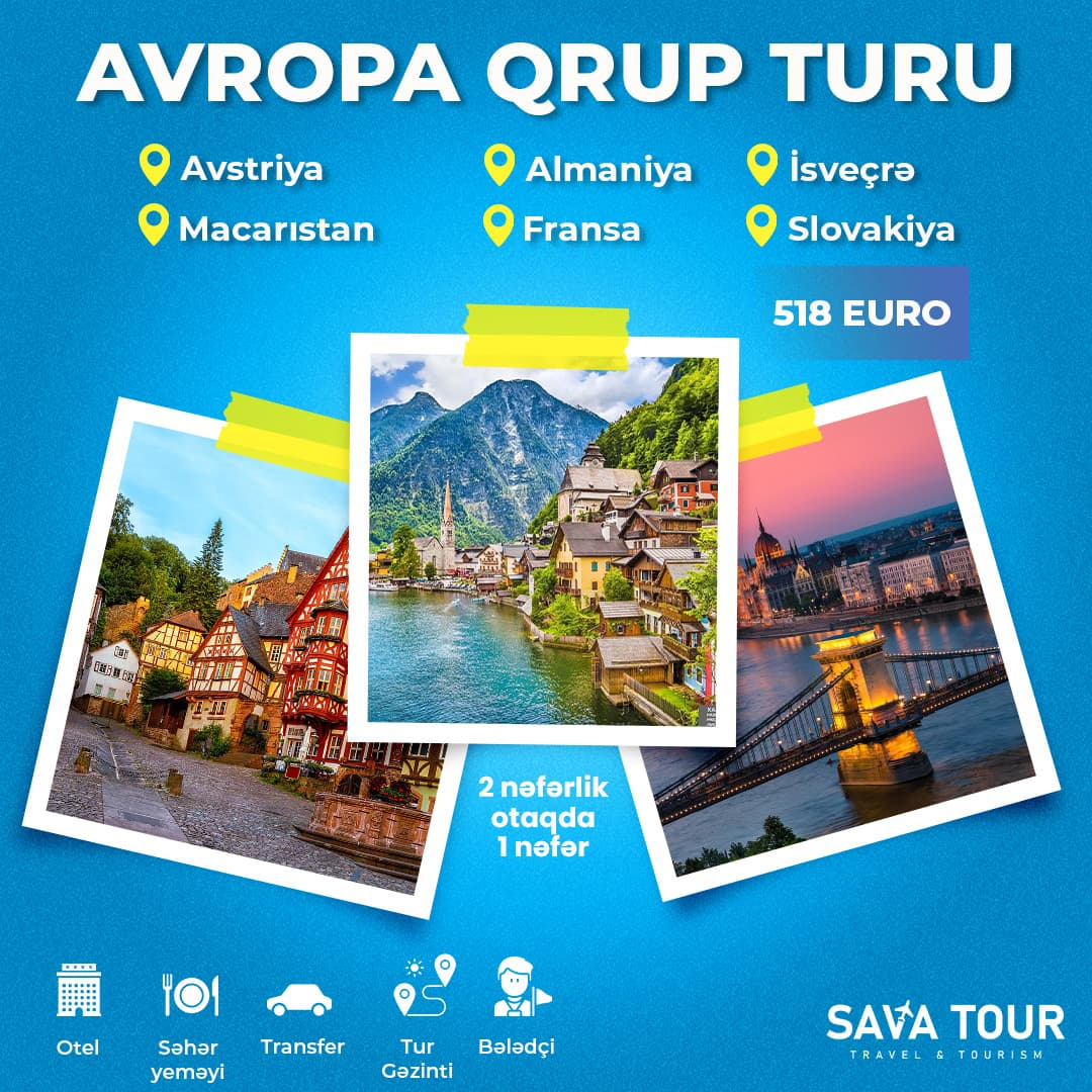 Avropa qrup turu, Sava Travel Avropa qrup turu, Sava Travel
