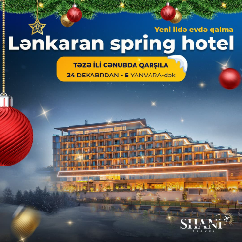 Yeni ilə özəl Lənkəran Turu, Shani Travel