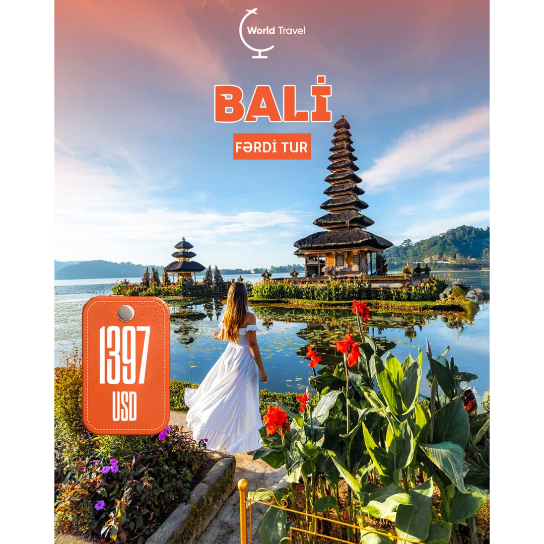 Fərdi Bali turu, World Travel