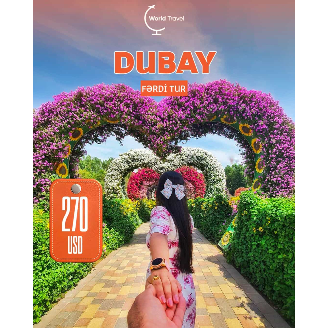Dubay fərdi tur, World Travel Dubay fərdi tur, World Travel