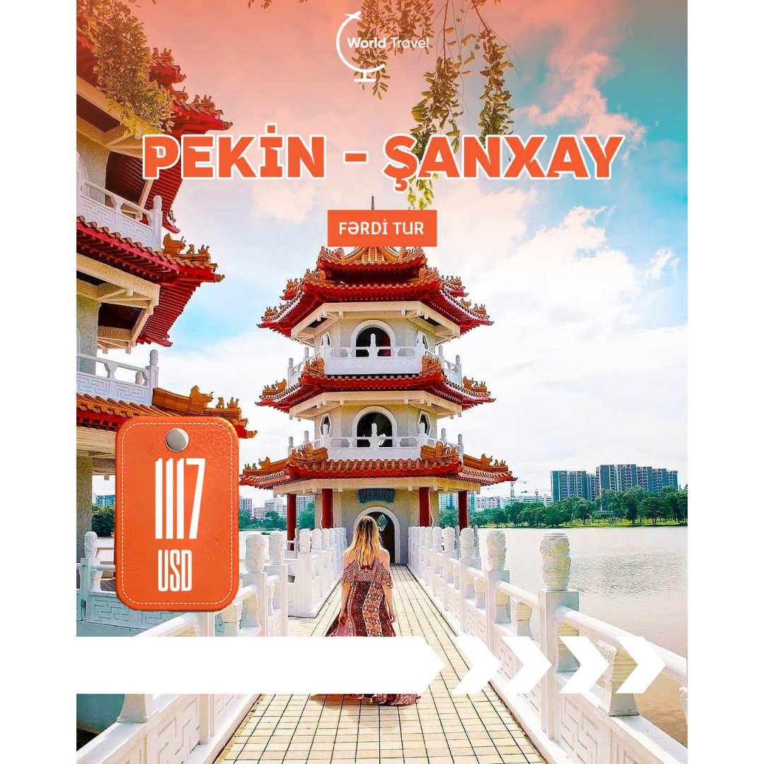 Pekin - Şanxay turu, World Travel
