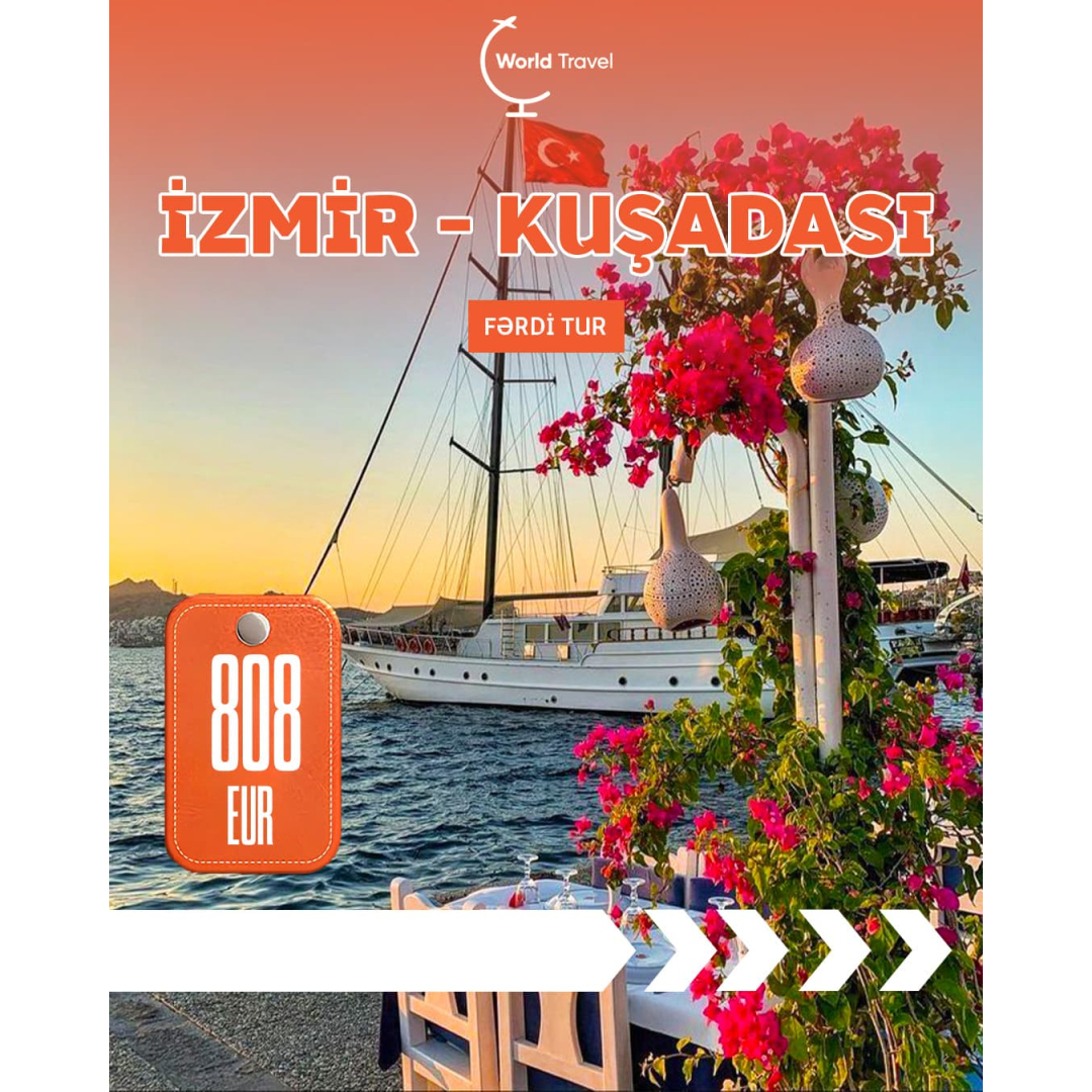 İzmir Kuşadası, World Travel