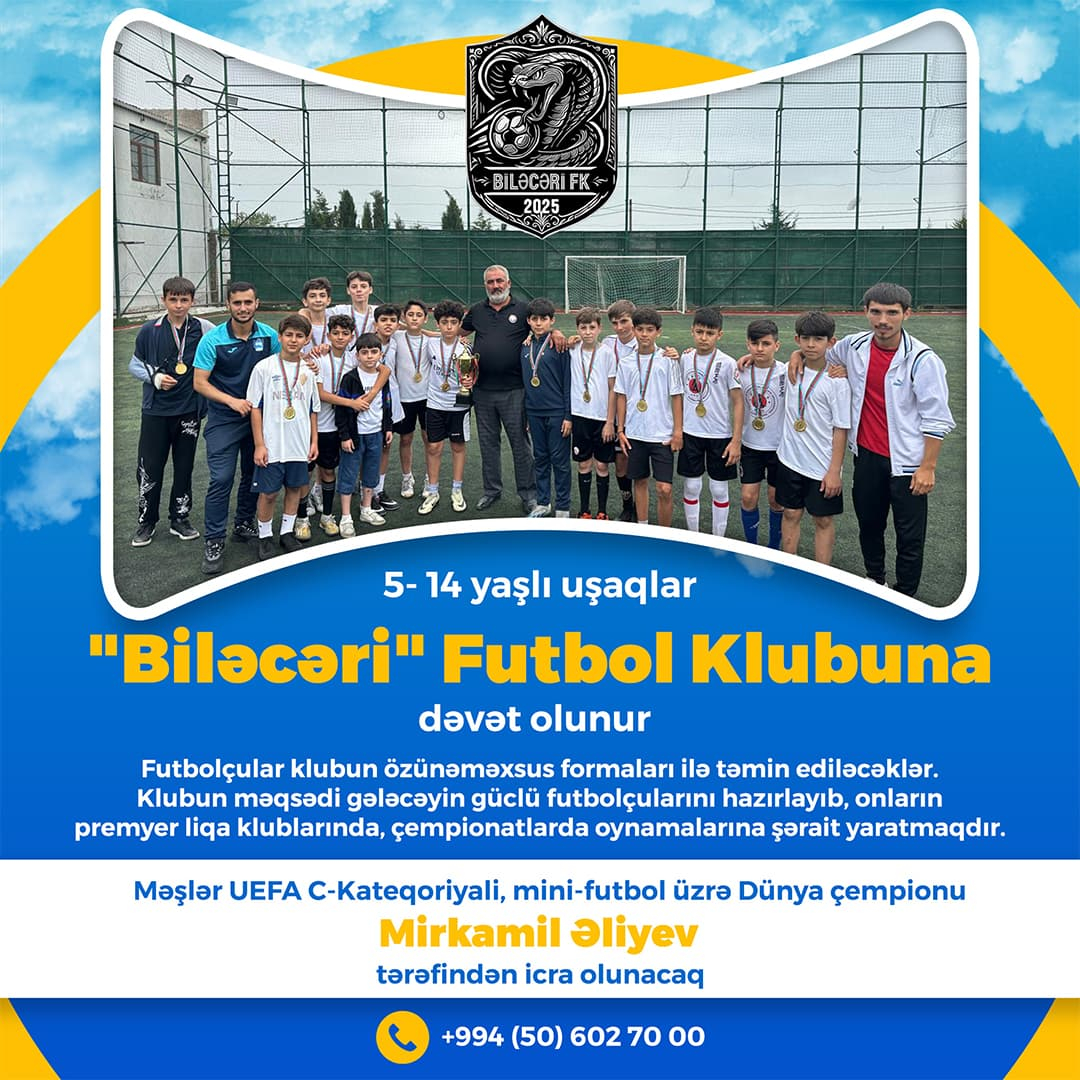 5-14 yaşlı uşaqlar Biləcəri Futbol Klubuna dəvət olunur