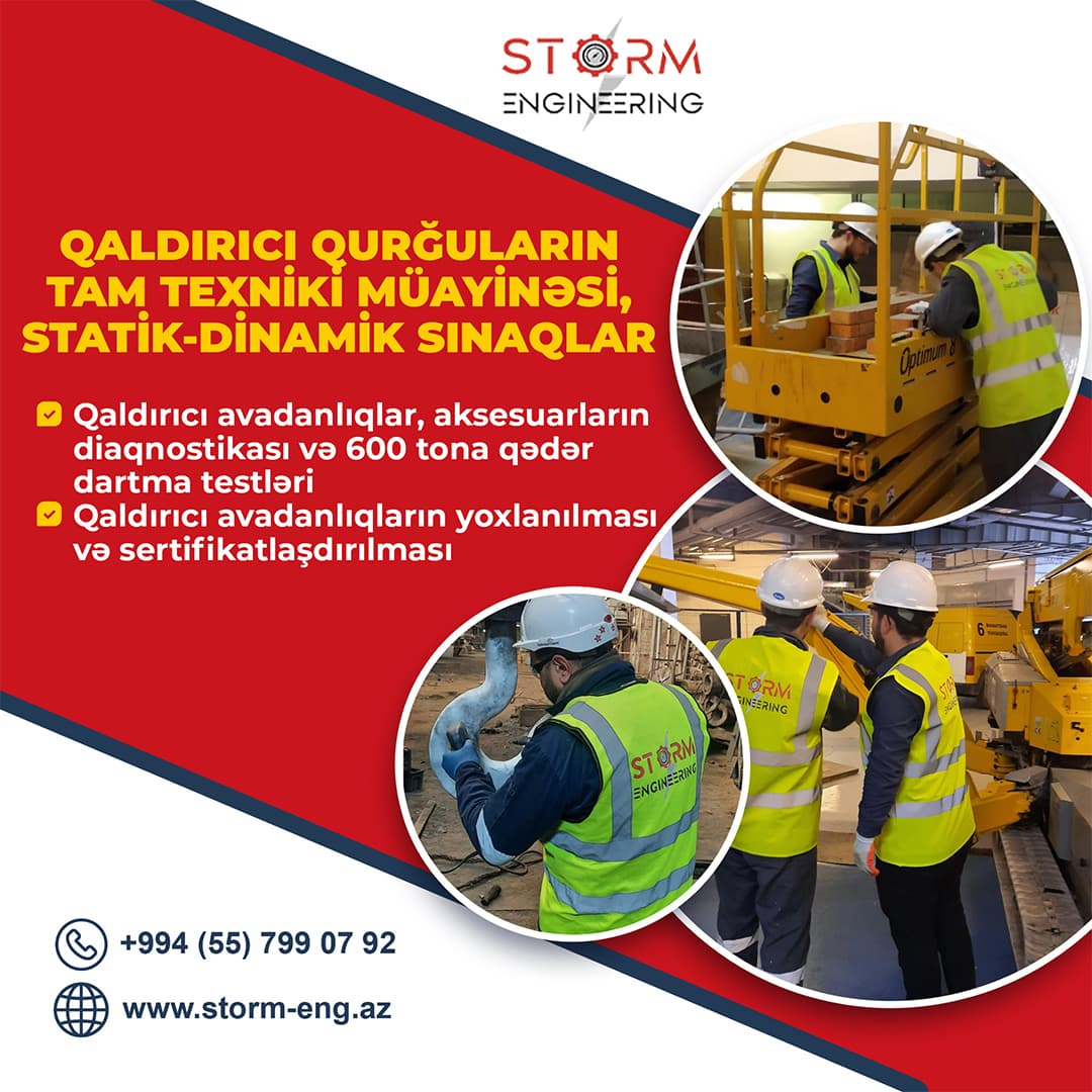 Qaldırıcı qurğuların texniki müayinəsi xidməti, Storm Engineering