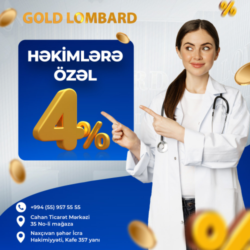 Həkimlərə özəl lombard, Gold Lombard Naxçıvan