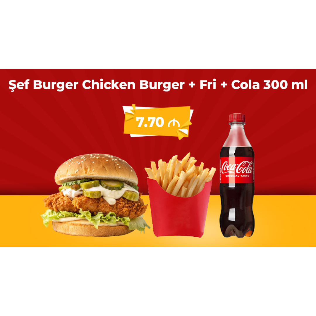 Şef burger Chicken Burger + Fri + Cola 300 ml 