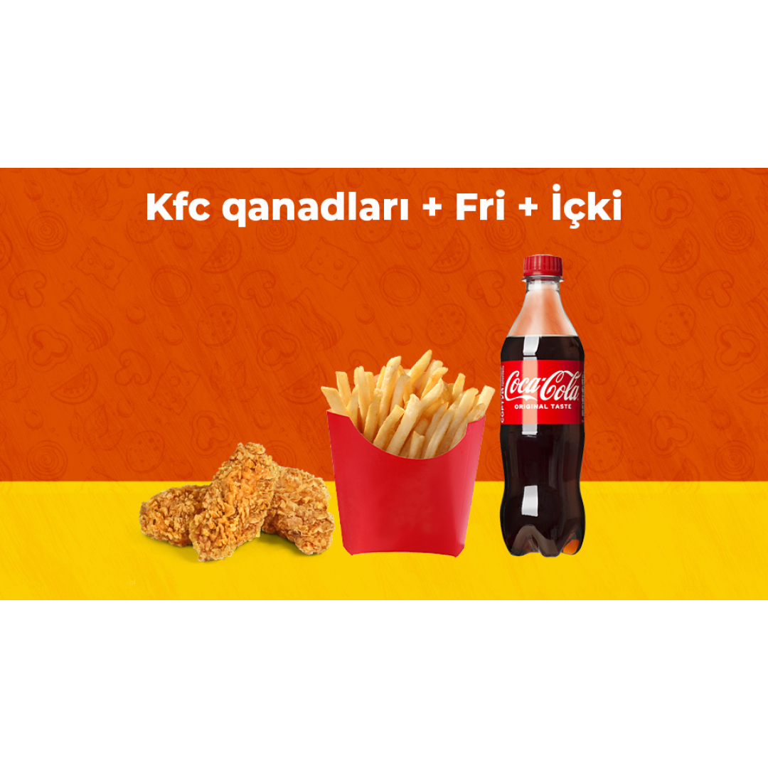 KFC Qanadları + Fri + İçki