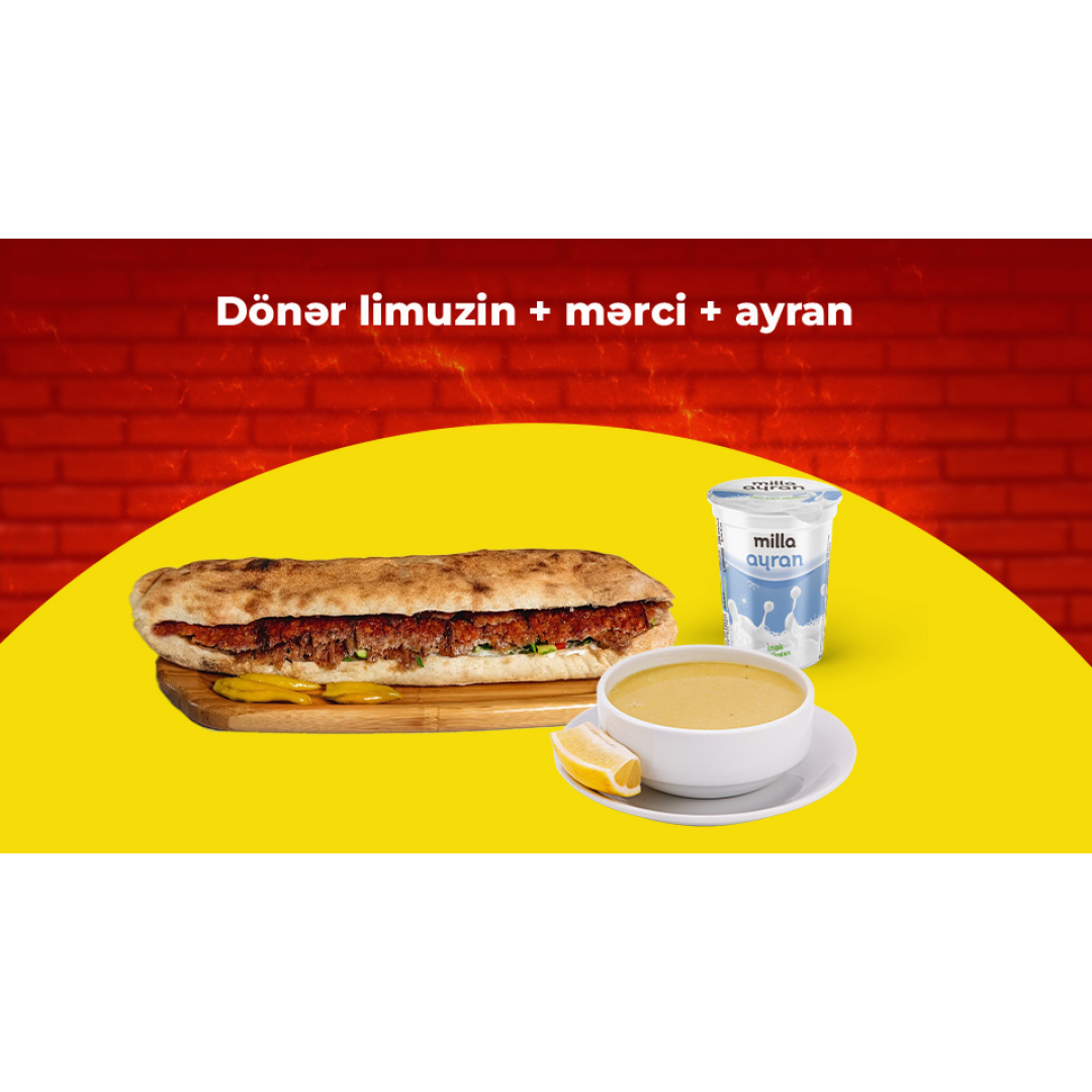 Dönər Limuzin + Mərci + Ayran