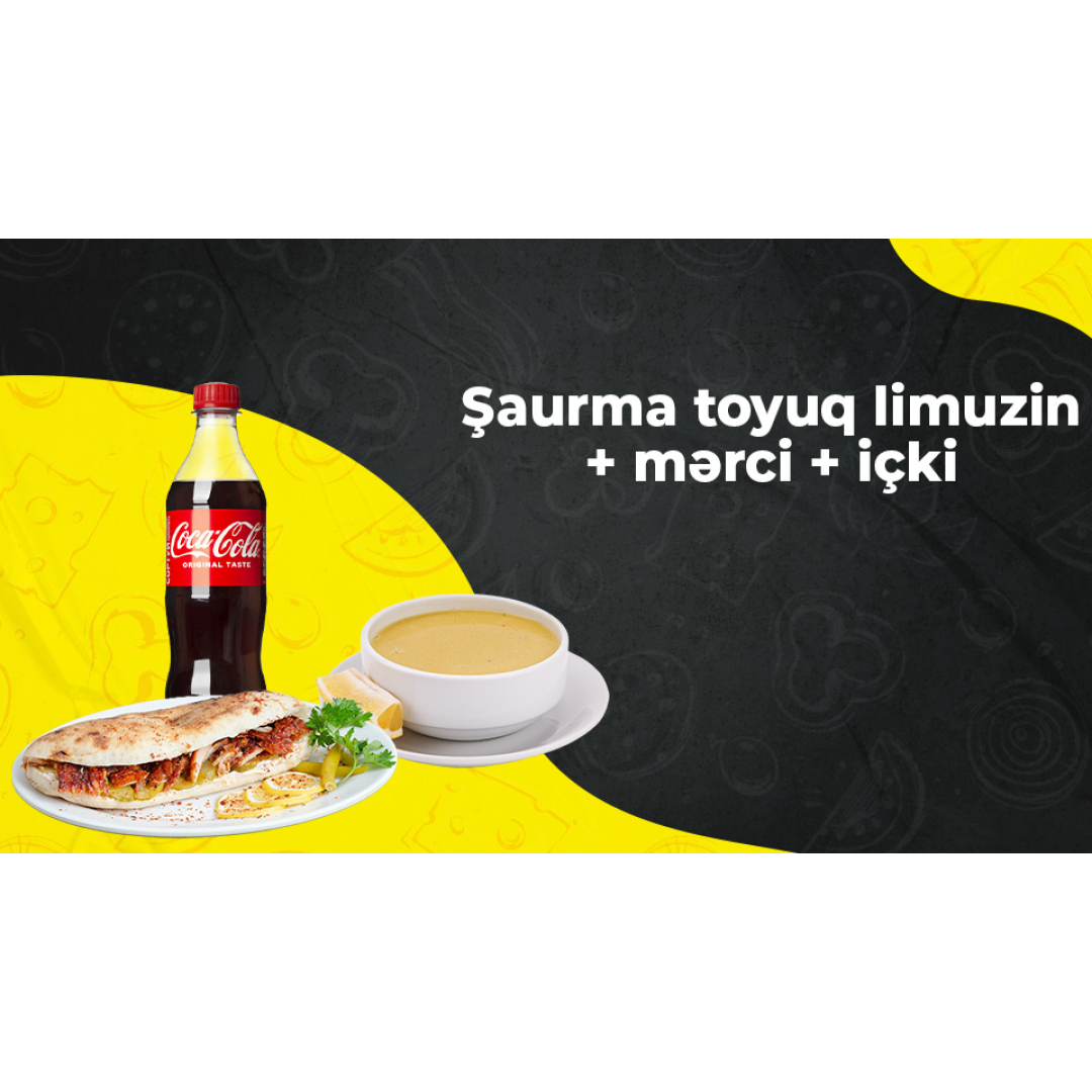 Toyuq şaurma limuzin + mərci + içki