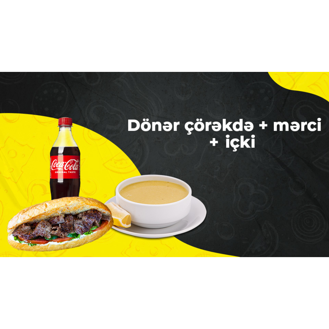 Ət dönər çörəkdə + mərci + içki