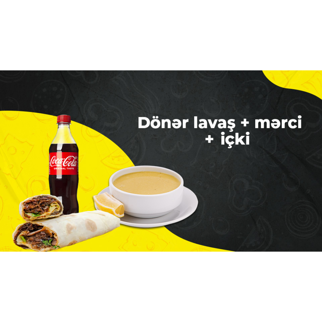 Ət dönər lavaşda + mərci + içki
