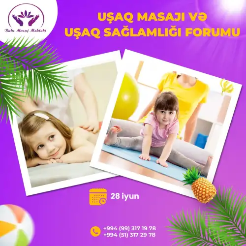 Uşaq sağlamlığı forumu, Bakı Masaj Məktəbi