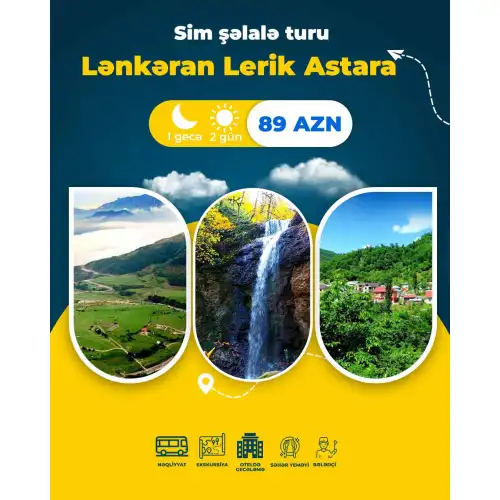 Lənkəran Lerik Astara, Sım şəlalə turu, Nur Travel