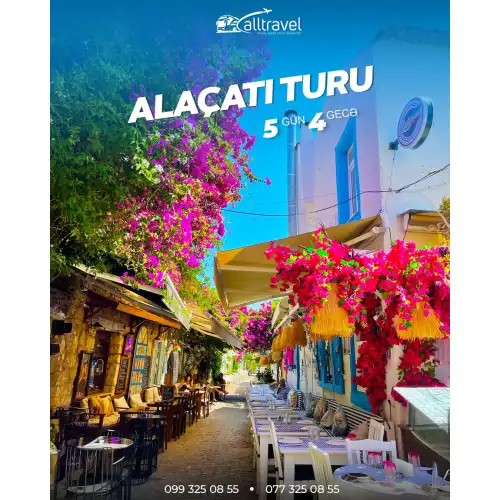 Alaçatı turu, All Travel