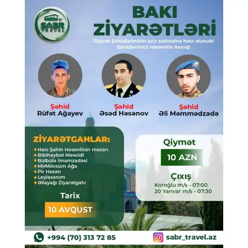 Şəhidlərimizin xatirəsinə həsr olunmuş Bakı ziyarətləri, Sabr Travel